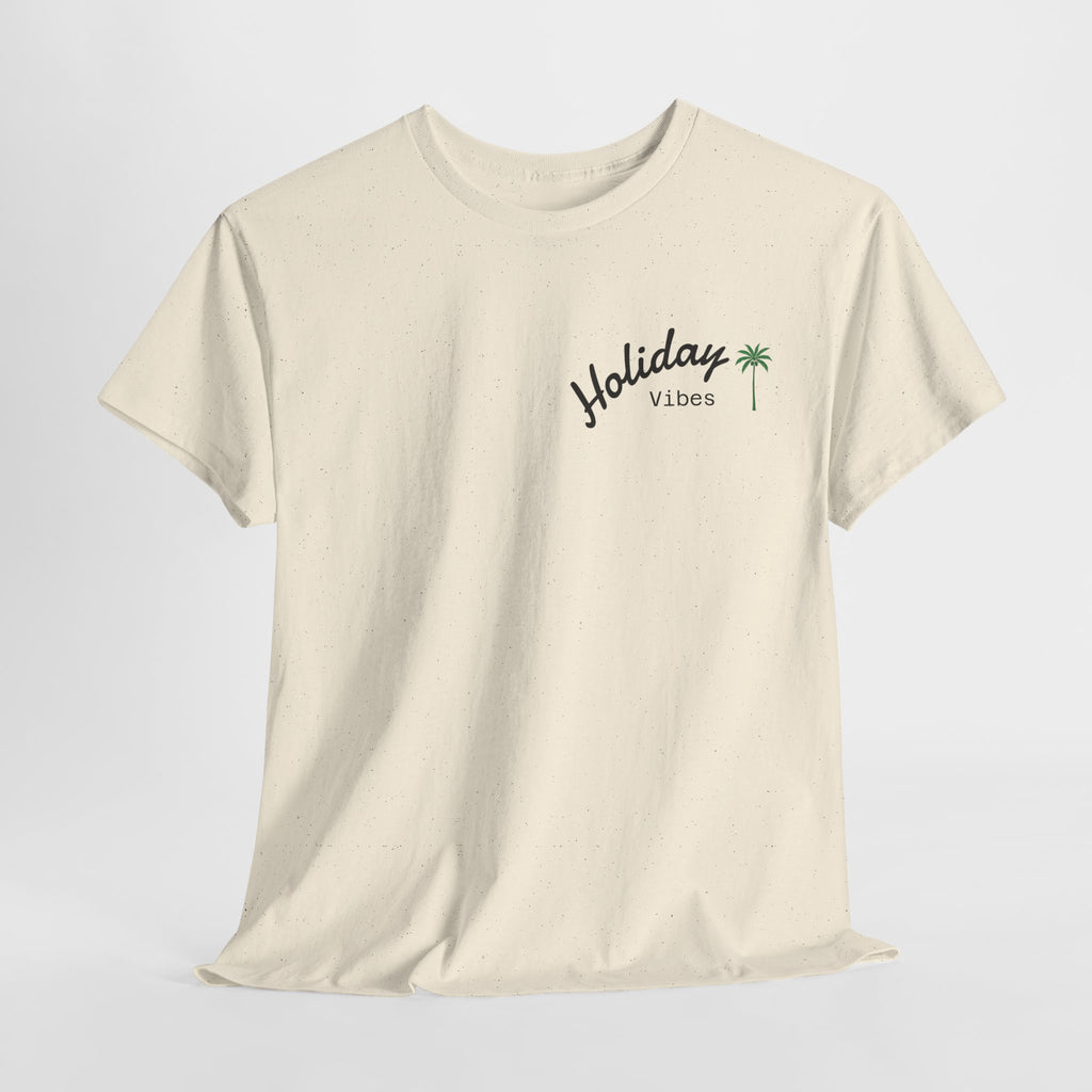 Holiday Vibes T-Shirt