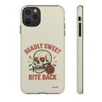Deadly Sweet, Tough Cases, Phone Cover, Unique Gift