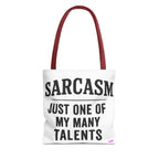 Sarcasm Tote Bag - Quirky Design, Fun Bag