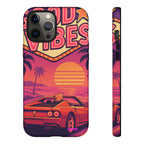 Good Vibes Design, Tough Cases, Phone Cover