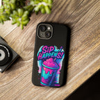 Sip Happens Phone Case Design, Tough Cases, Phone Cover