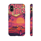 Good Vibes Design, Tough Cases, Phone Cover