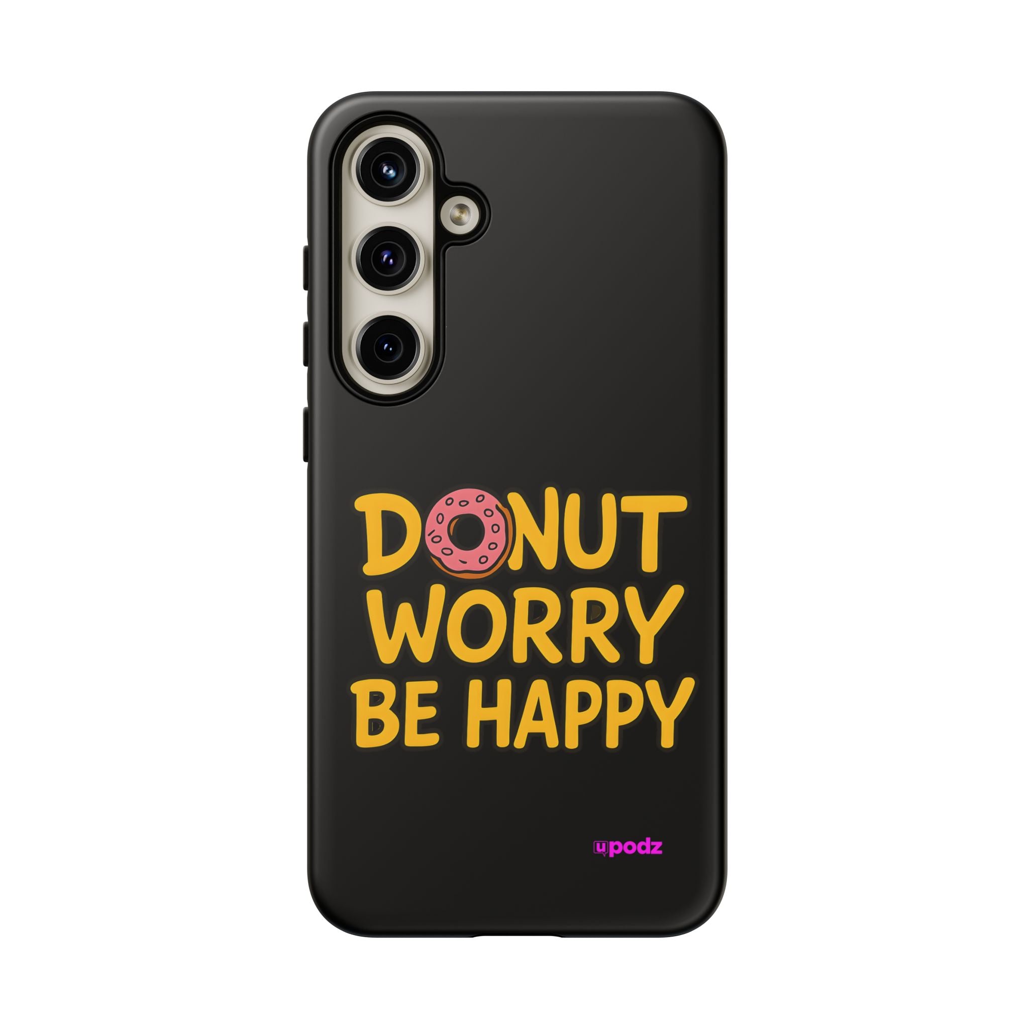 Donut Worry Design, Tough Cases, Phone Cover