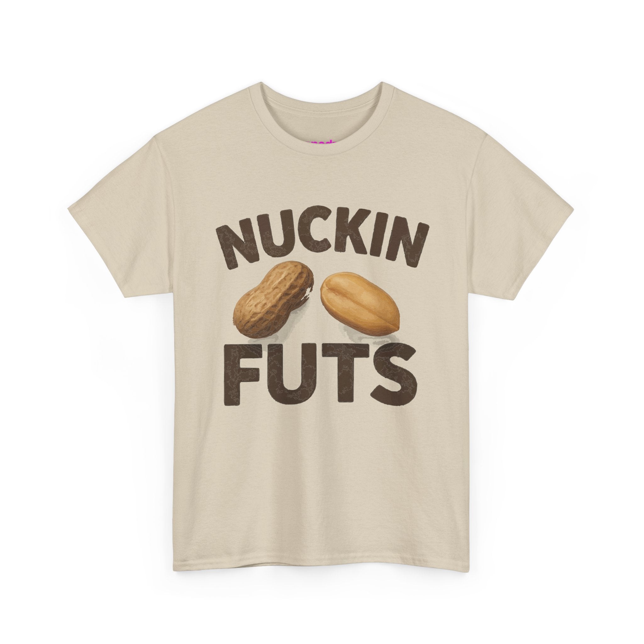 Nuckin Futs T-Shirt