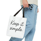 Keep It simple Tote Bag - Motivational Carryall
