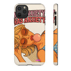 My Anxiety Design, Tough Cases, Phone Cover