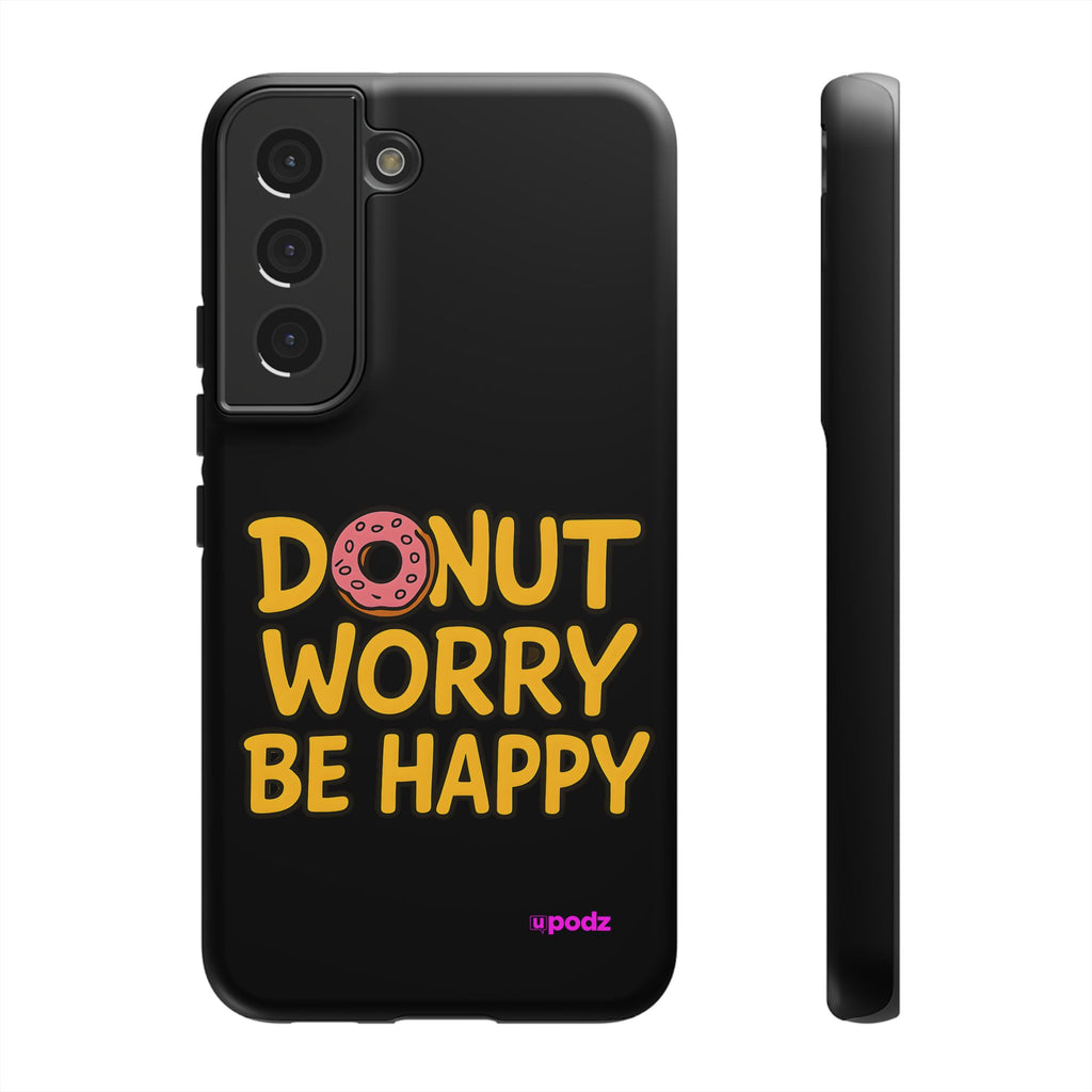 Donut Worry Design, Tough Cases, Phone Cover