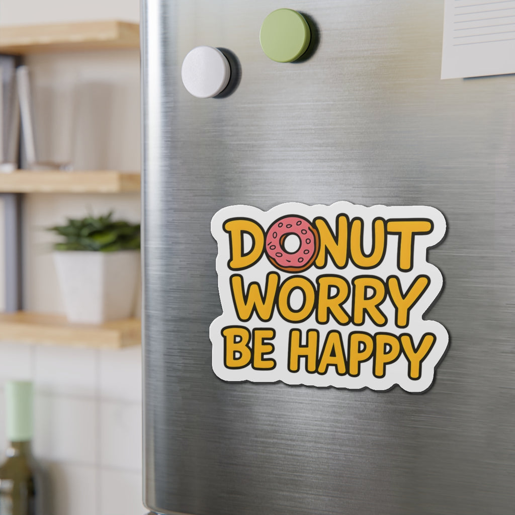 Donut Worry Die-Cut Magnets - Fun Home Decor, Gift for Food Lovers