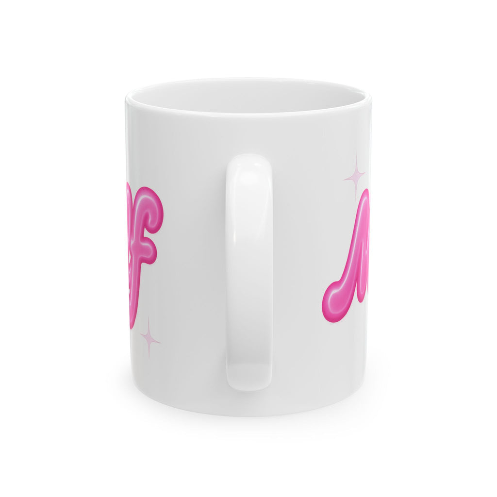 Milf Ceramic Mug |  Personalized Mug