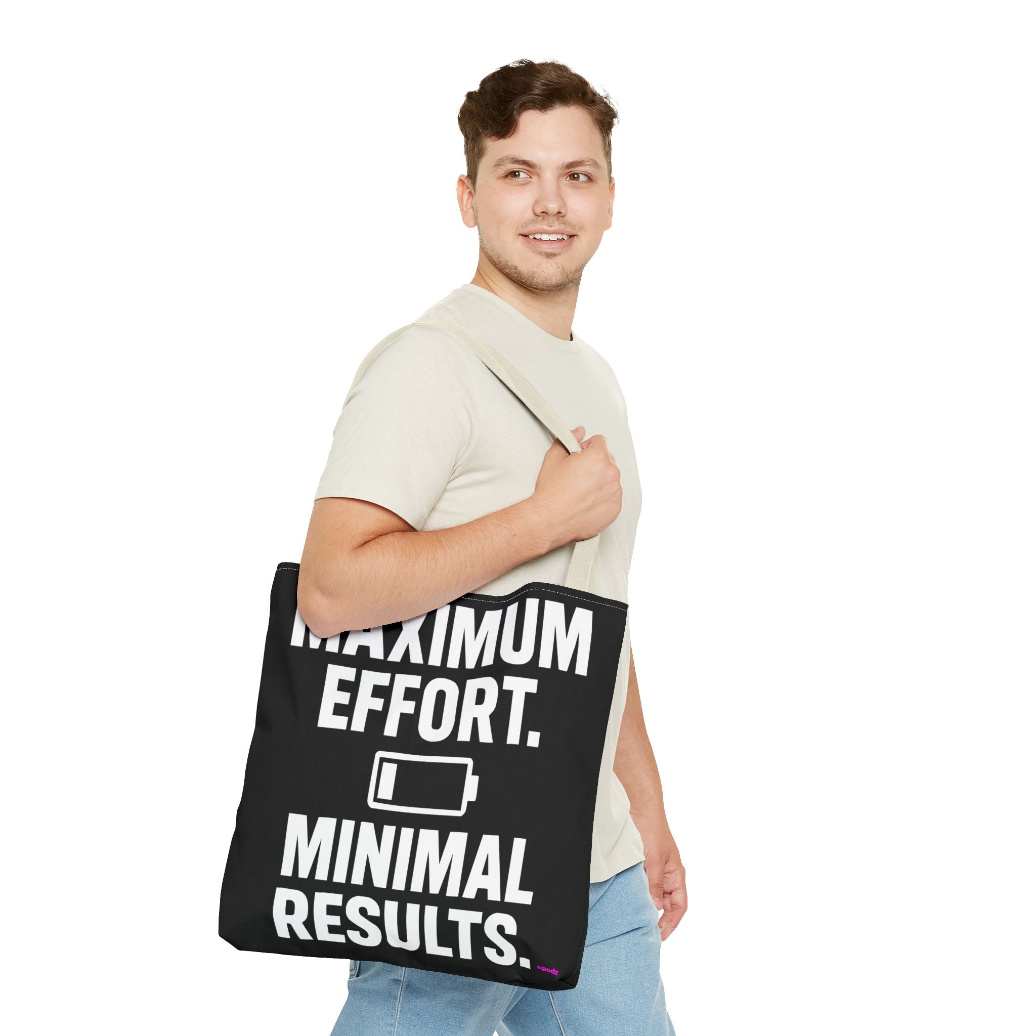 Maximum Effort Tote Bag - Quirky Fun Bag