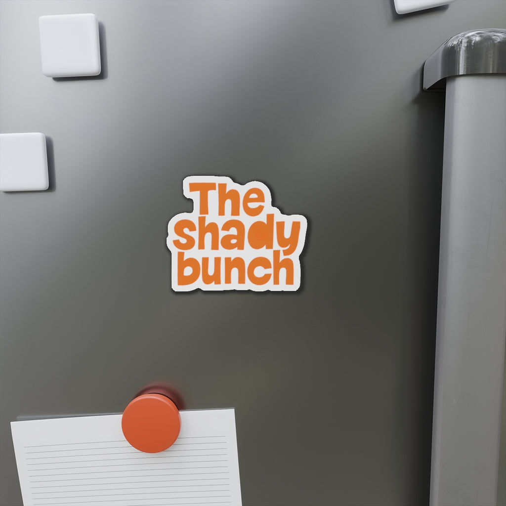The Shady Bunch Die-Cut Magnets | Cute Home Decor, Gift for Friends