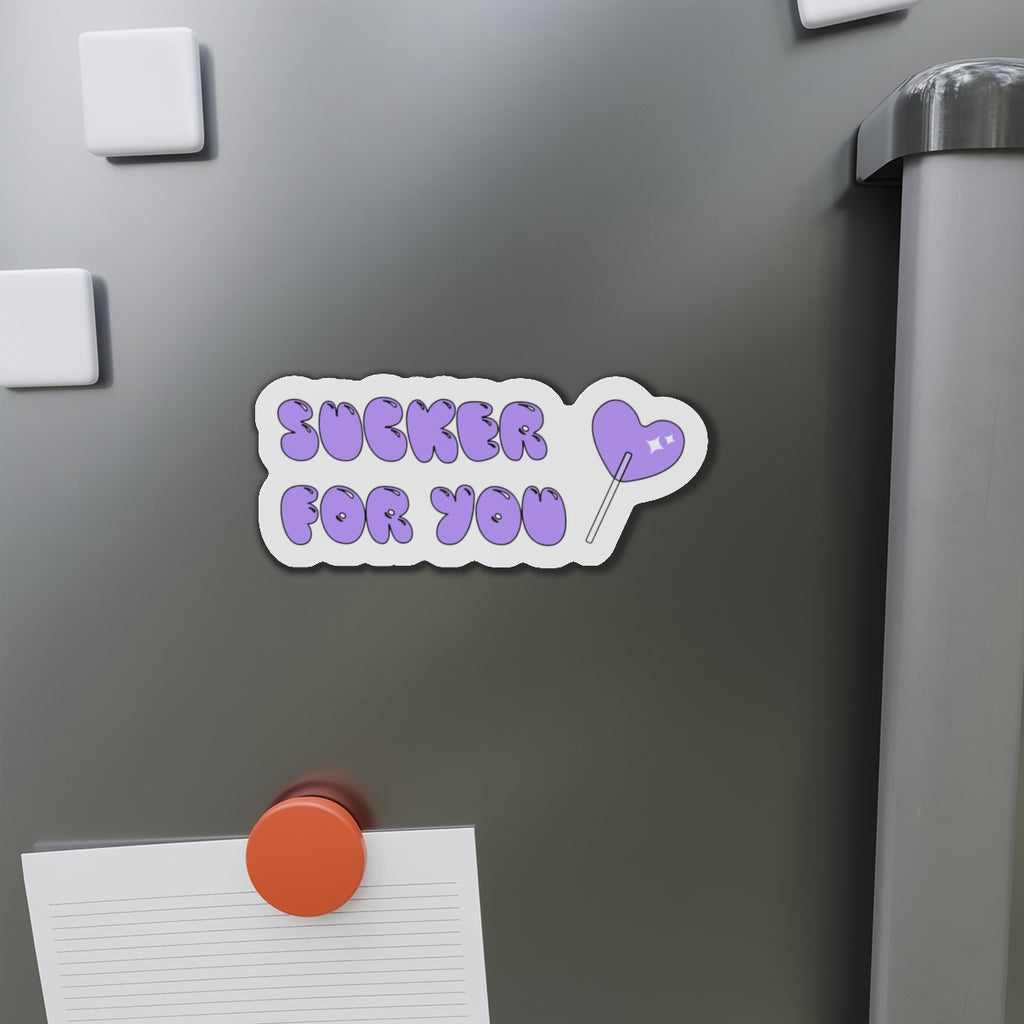 Cute Die-Cut Magnet - "Sucker For You" - Perfect Gift, Fridge Magnet
