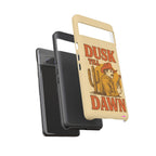 Dusk till Dawn Phone Case - Tough Cases, Unique Gift for Phone Cover