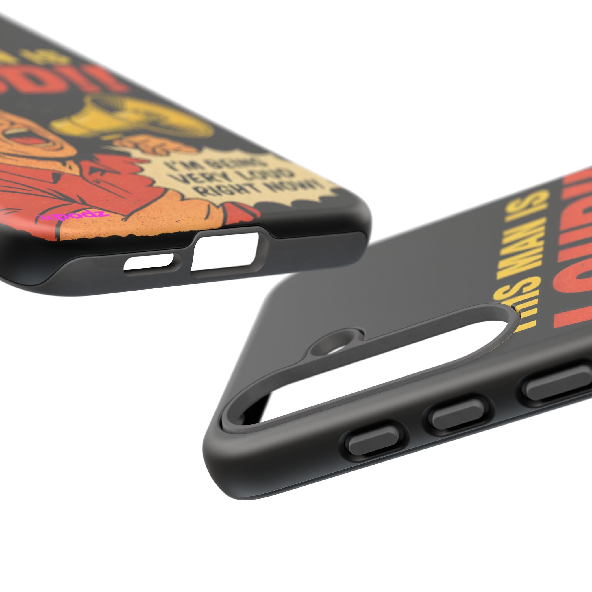 Loud Man Design, Tough Cases, Phone Cover