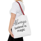 Always Believe in Magic Tote Bag, Inspirational Gift, Eco-Friendly Shopping Bag