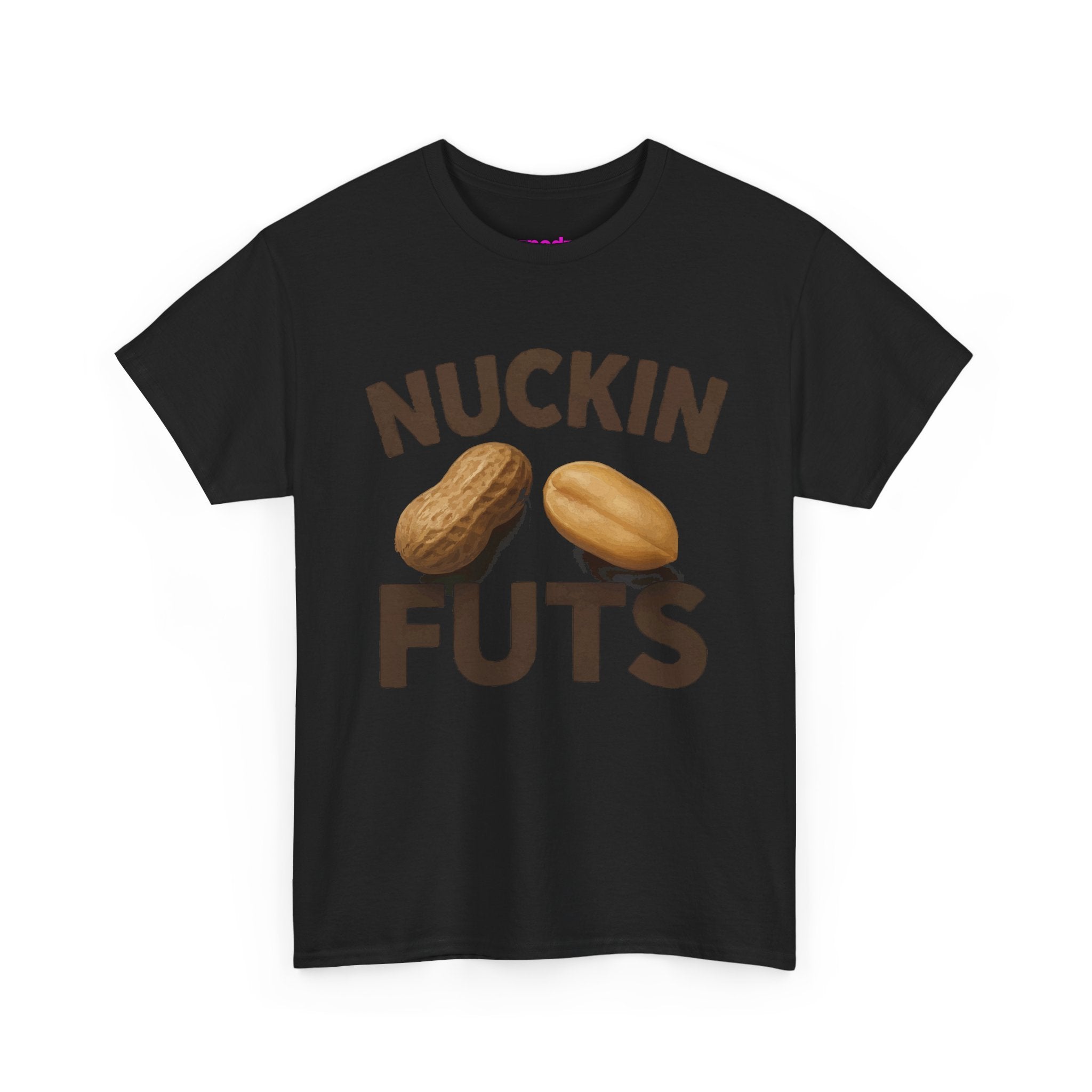 Nuckin Futs T-Shirt