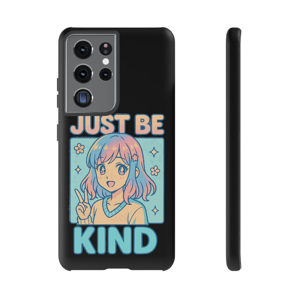 Just Be Kind Design, Tough Cases, Phone Cover