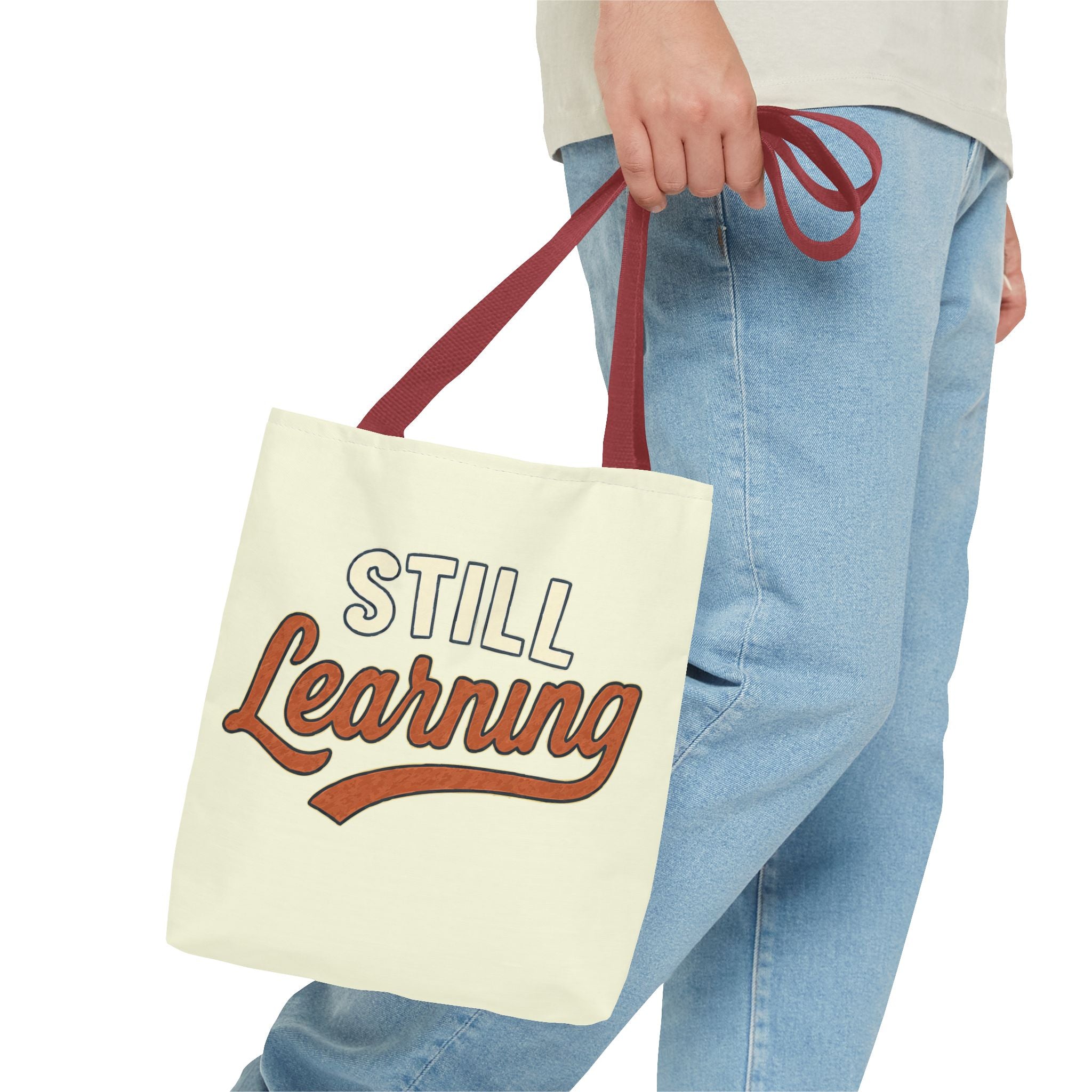 Still learning Tote Bag, Inspirational Gift, Eco-Friendly Shopping Bag