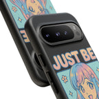Just Be Kind Design, Tough Cases, Phone Cover