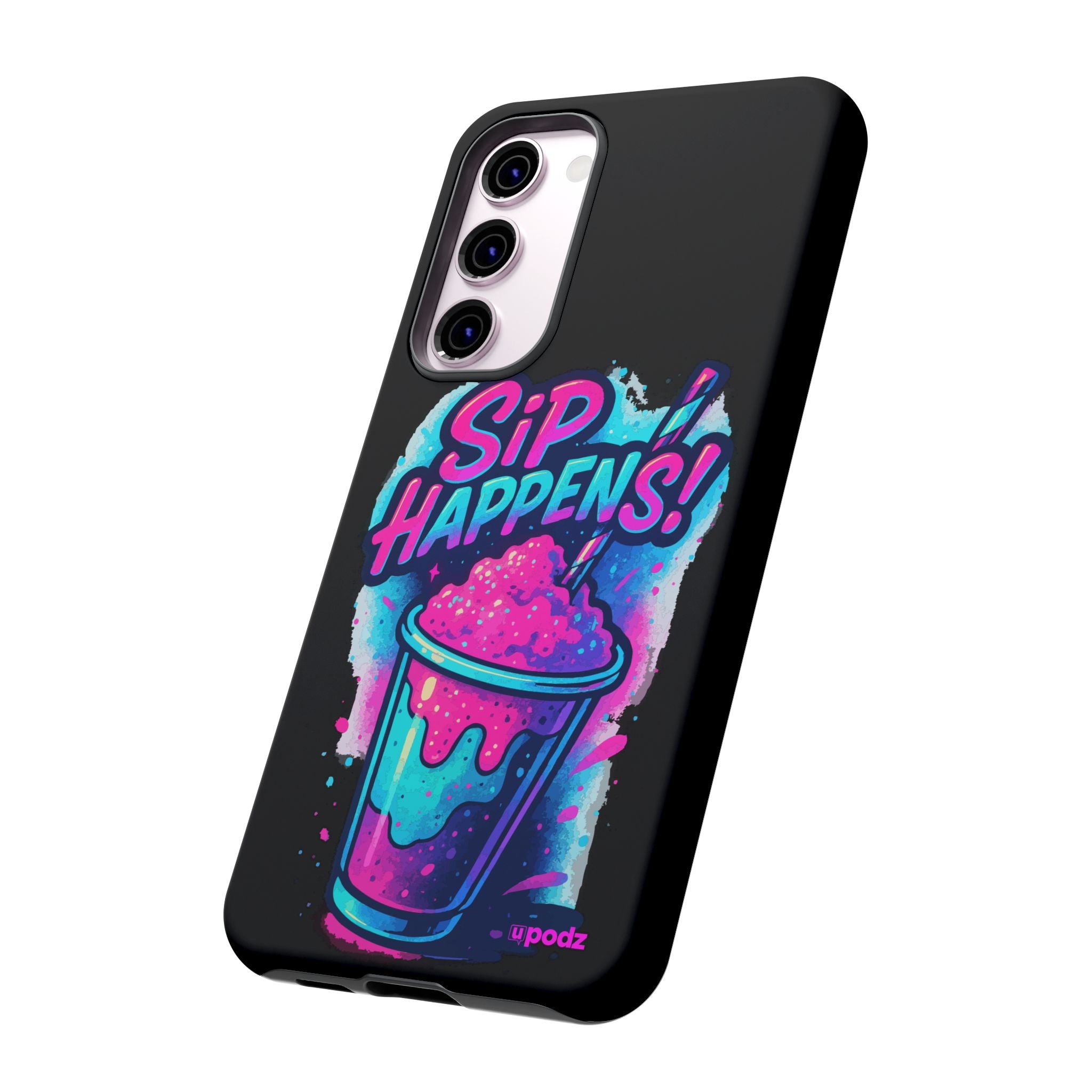 Sip Happens Phone Case Design, Tough Cases, Phone Cover